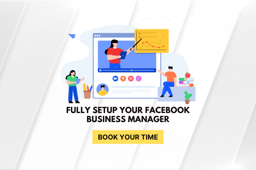 FULLY SETUP YOUR FACEBOOK BUSINESS MANAGER